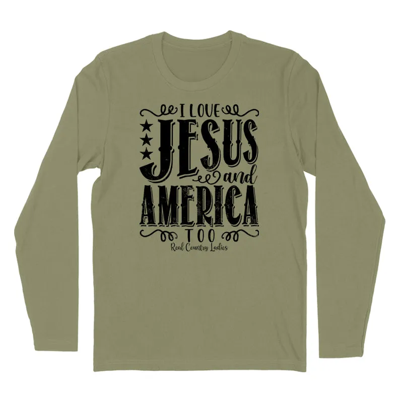 I Love Jesus And America Too Black Print Hoodies & Long Sleeves