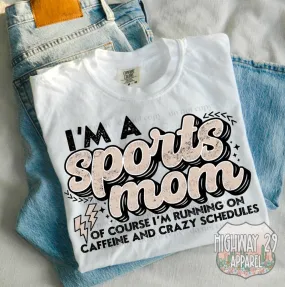 I’m A Sports Mom Tee